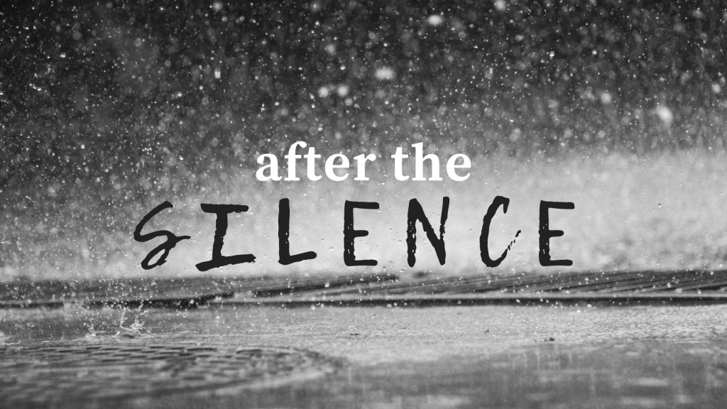 After the Silence