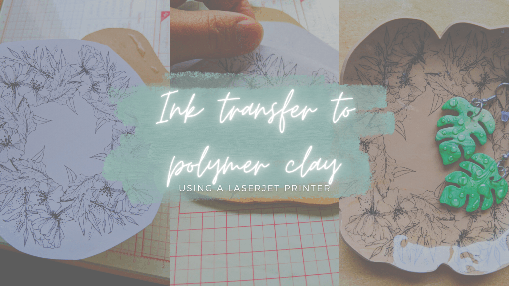 Ink Transfer to Polymer Clay Using a Laserjet&nbsp;Printer